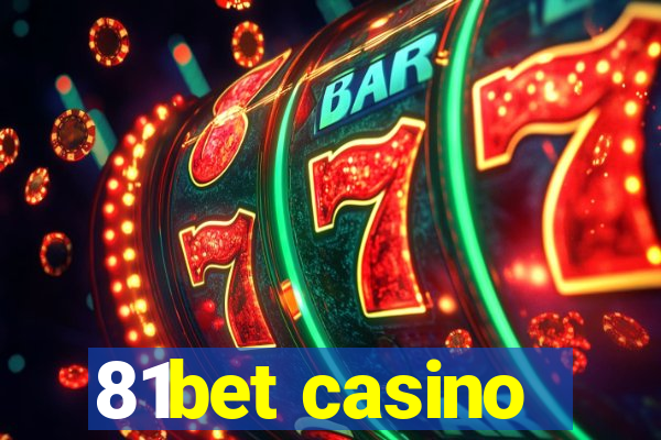 81bet casino